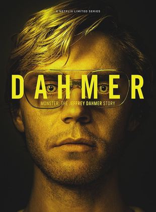 Dahmer : Monstre - L'histoire de Jeffrey Dahmer Saison  en streaming