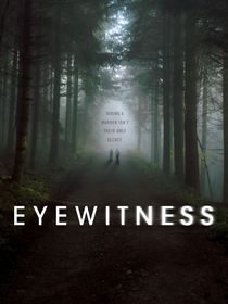 Eyewitness Saison  en streaming