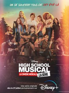 High School Musical: The Musical - The Series Saison  en streaming