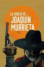 Mort ou vif Joaquín Murrieta Saison  en streaming