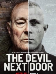 The Devil Next Door Saison  en streaming