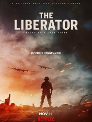The Liberator Saison  en streaming