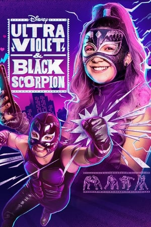 Ultra Violet & Black Scorpion Saison  en streaming