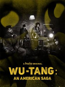 Wu-Tang : An American Saga Saison  en streaming
